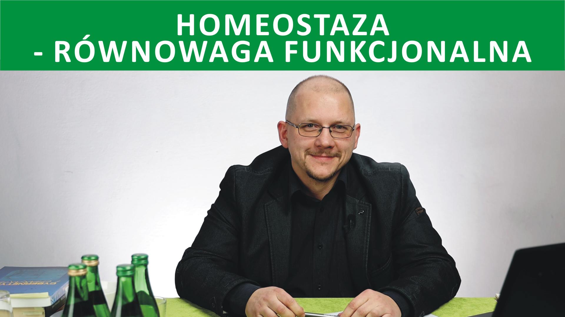 Homeostaza - równowaga funkcjonalna